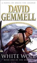 Bílý vlk - epický akční příběh plný lásky, zrady a zrad od mistra hrdinské fantasy - White Wolf - An epic, all-action tale of love, betrayal and treachery from the master of heroic fantasy