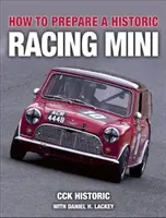 Jak připravit historické závodní mini - How to Prepare a Historic Racing Mini