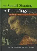 Společenské utváření technologií - The Social Shaping of Technology