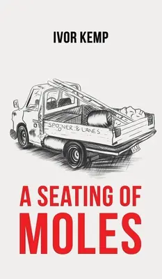 Posedlost krtky - A Seating of Moles