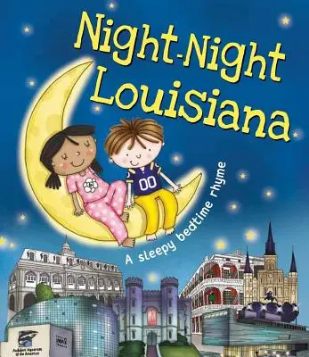 Noc-noc Louisiana - Night-Night Louisiana