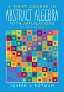 První kurz abstraktní algebry - A First Course in Abstract Algebra