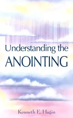 Porozumění pomazání - Understanding the Anointing