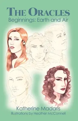 Vědmy: Vědmy, které se staly předmětem zkoumání, a které se staly předmětem zkoumání: Počátky: Zemi a vzduchu - The Oracles: Beginnings: Earth and Air