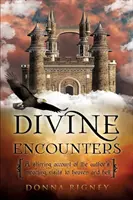 Božská setkání - Divine Encounters