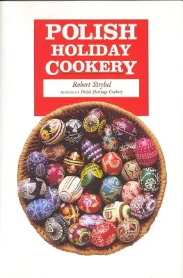 Polská prázdninová kuchyně - Polish Holiday Cookery