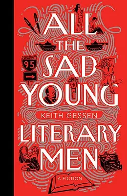 Všichni smutní mladí literáti - All the Sad Young Literary Men