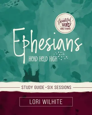 Efezským: Průvodce studiem plus streamované video - Ephesians Study Guide Plus Streaming Video