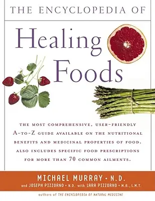 Encyklopedie léčivých potravin - Encyclopedia of Healing Foods