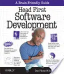Vývoj softwaru Head First: A Learner's Companion to Software Development (Společník žáka při vývoji softwaru) - Head First Software Development: A Learner's Companion to Software Development