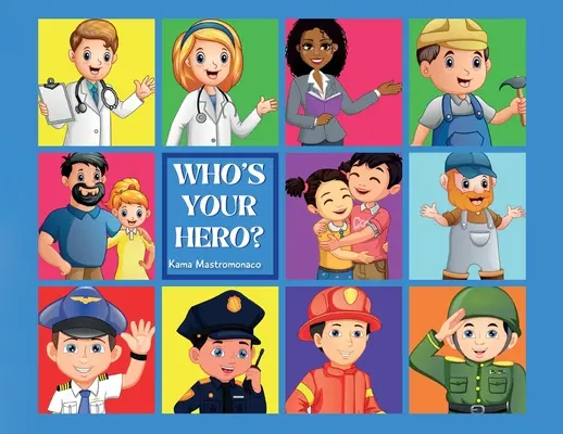 Kdo je váš hrdina? - Who's Your Hero?