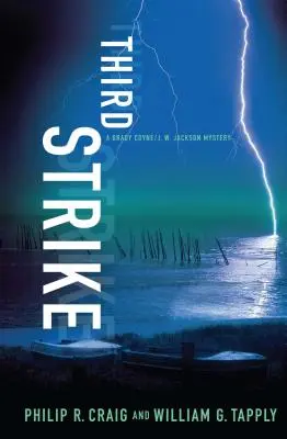 Třetí úder: A Brady Coyne/J. W. Jackson Mystery - Third Strike: A Brady Coyne/J. W. Jackson Mystery