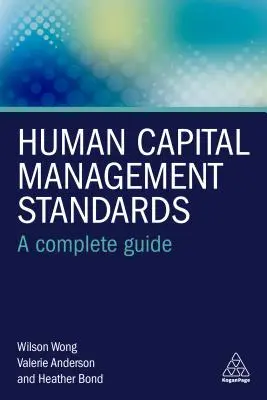 Standardy řízení lidského kapitálu: Kompletní průvodce - Human Capital Management Standards: A Complete Guide