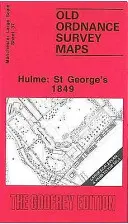 Hulme: George's 1849 - Manchester Sheet 37 - Hulme: St.George's 1849 - Manchester Sheet 37