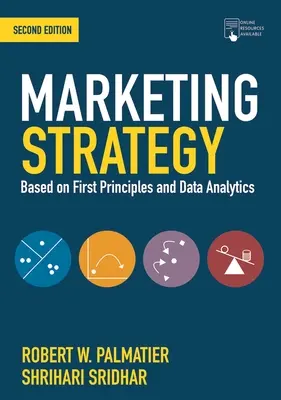 Marketingová strategie: Na základě prvních principů a analýzy dat - Marketing Strategy: Based on First Principles and Data Analytics