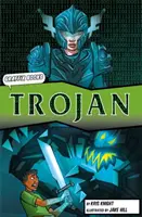 Trojan [Grafický neochotný čtenář] - Trojan [Graphic Reluctant Reader]