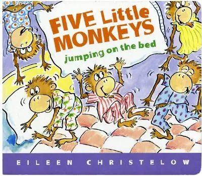 Pět malých opiček skáče po posteli - Five Little Monkeys Jumping on the Bed
