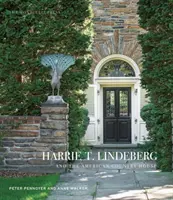 Harrie T. Lindeberg a americký venkovský dům - Harrie T. Lindeberg and the American Country House