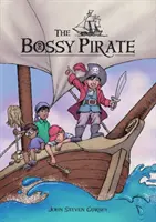 Šéfovský pirát - The Bossy Pirate
