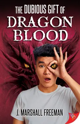 Pochybný dar dračí krve - The Dubious Gift of Dragon Blood
