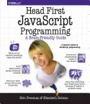 Head First JavaScript Programming: Průvodce pro mozek - Head First JavaScript Programming: A Brain-Friendly Guide