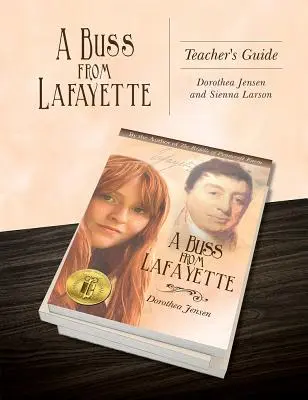 Autobus z Lafayette Příručka pro učitele - A Buss from Lafayette Teacher's Guide