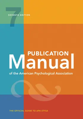 Publikační příručka Americké psychologické asociace: 7. vydání, oficiální, 2020 Copyright - Publication Manual of the American Psychological Association: 7th Edition, Official, 2020 Copyright
