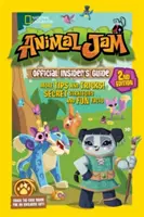 Animal Jam: Oficiální průvodce pro zasvěcené, druhé vydání - Animal Jam Official Insider's Guide, Second Edition
