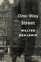 Jednosměrná ulice - One-Way Street