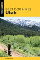 Nejlepší psí túry v Utahu - Best Dog Hikes Utah