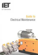 Průvodce údržbou elektrických zařízení - Guide to Electrical Maintenance