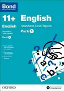 Bond 11+: Angličtina: Balíček 1: Standardní testové úlohy - Bond 11 +: English: Standard Test Papers - Pack 1