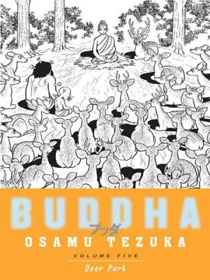 Buddha, svazek 5: Jelení park - Buddha, Volume 5: Deer Park