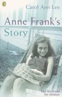 Příběh Anny Frankové - Anne Frank's Story