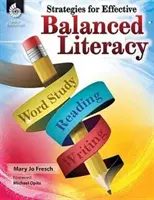 Strategie pro efektivní vyváženou gramotnost - Strategies for Effective Balanced Literacy