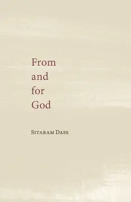 Od Boha a pro Boha: Sbírka poezie a spisů o duchovní cestě - From and for God: Collected Poetry and Writings on the Spiritual Path
