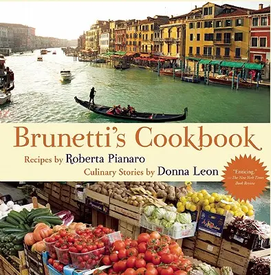 Brunettiho kuchařka - Brunetti's Cookbook