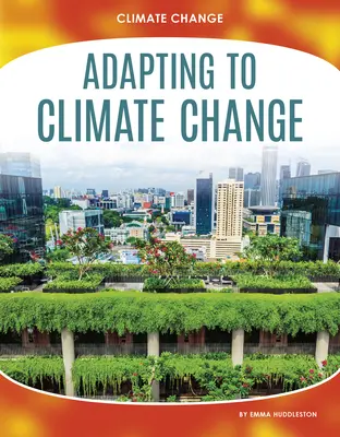 Přizpůsobení se změně klimatu - Adapting to Climate Change