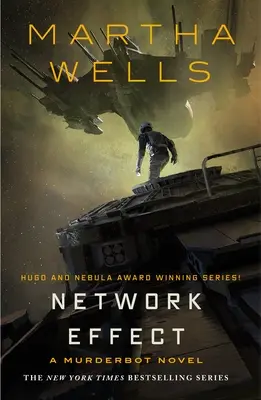 Síťový efekt: A Murderbot Novel - Network Effect: A Murderbot Novel