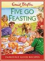 Hodování na pět dob - Slavné recepty - Five go Feasting - Famously Good Recipes