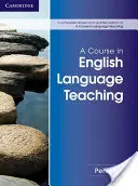 Kurz výuky anglického jazyka - A Course in English Language Teaching