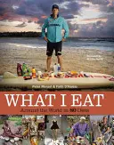 Co jím: V 80 dietách kolem světa - What I Eat: Around the World in 80 Diets