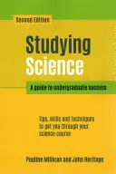 Studium přírodních věd, druhé vydání - Průvodce úspěšným vysokoškolským studiem (Millican Pauline (Faculty of Biological Sciences University of Leeds UK)) - Studying Science, second edition - A Guide to Undergraduate Success (Millican Pauline (Faculty of Biological Sciences University of Leeds UK))