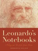 Leonardovy zápisníky: Leonardo: Zápisky a umění velkého mistra - Leonardo's Notebooks: Writing and Art of the Great Master