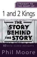 Přímo k srdci 1. a 2. knihy královské - Straight to the Heart of 1 and 2 Kings
