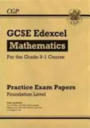 Procvičovací dokumenty GCSE Maths Edexcel: pro stupeň 9-1 - GCSE Maths Edexcel Practice Papers: Foundation - for the Grade 9-1 Course