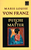 Psychika a hmota - Psyche and Matter
