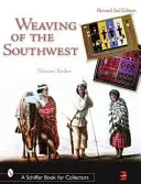 Tkaní jihozápadu: Z Maxwellova muzea antropologie - Weaving of the Southwest: From the Maxwell Museum of Anthropology