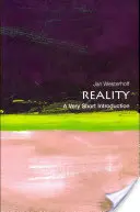 Reality: Všichni, kdo mají rádi jídlo, se mohou těšit na to, že se jim bude líbit: Velmi stručný úvod - Reality: A Very Short Introduction