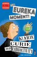 Marie Curie a radioaktivita - Marie Curie and Radioactivity